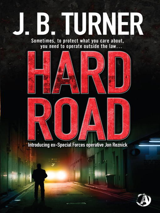 Title details for Hard Road by J.B. Turner - Wait list